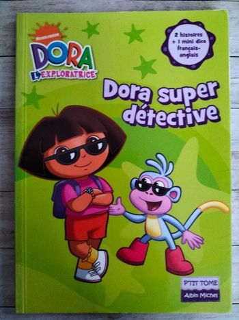 Livre enfant Dora l'exploratrice super détective