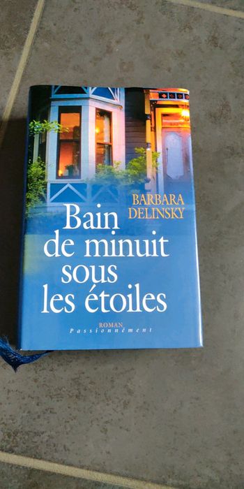 Bain de minuit sous les étoiles - Barbara Delinsky