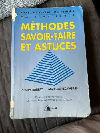 Méthodes Savoir faire et astuces maths