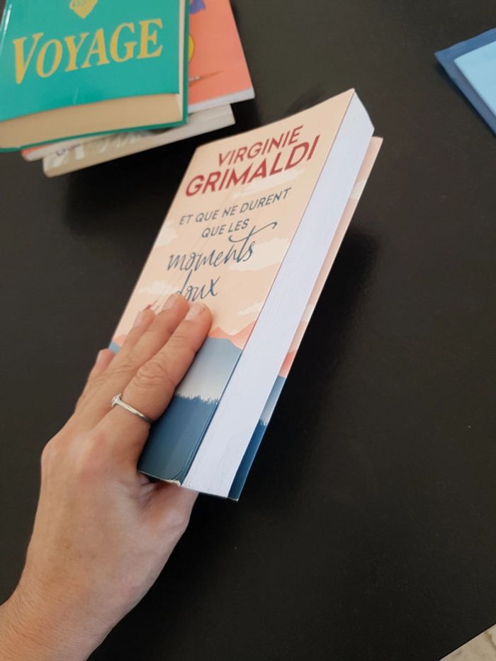 Et que ne durent que les moments doux - Virginie Grimaldi - photo numéro 3