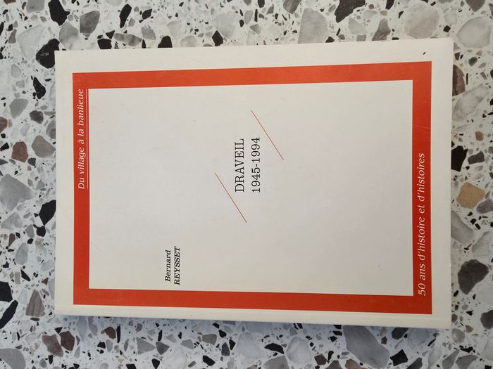 Draveil 1945 - 1994