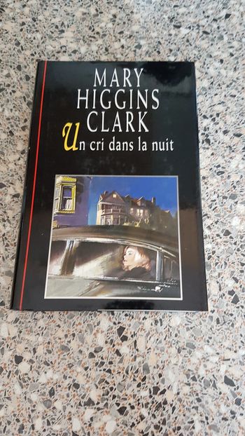 Un cri dans la nuit de Mary Higgins Clark