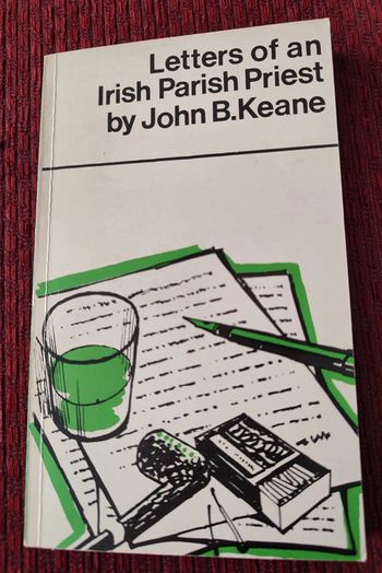 Livre en anglais - Letters of an Irish Parish Priest by John B.Keane