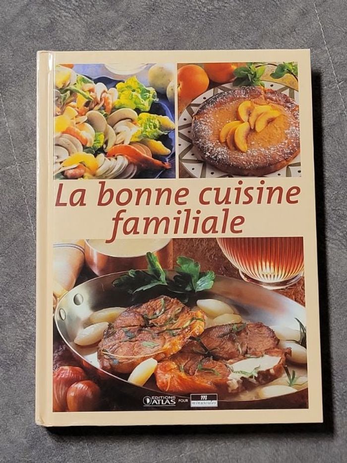 La bonne cuisine familiale Par Caroline Darbonne