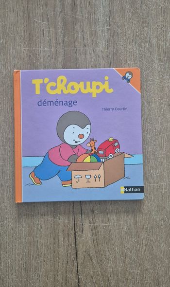 Livre T'choupi déménage
