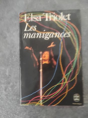 Les manigances Elsa Triolet Livre de Poche 1970