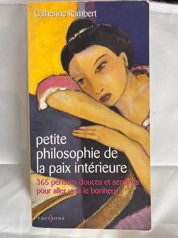 Petite philosophie de la paix intérieure