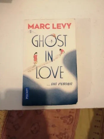 Ghost in love de Marc Levy