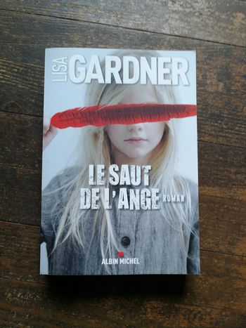 Le Saut de l'Ange, roman de Lisa Gardner