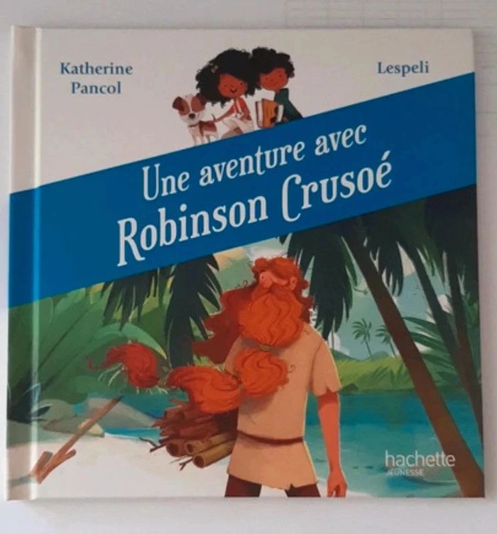 Livre mac do une aventure avec Robinson Crusoé neuf