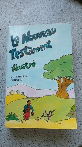 Livre le nouveau testament illustré en français courant