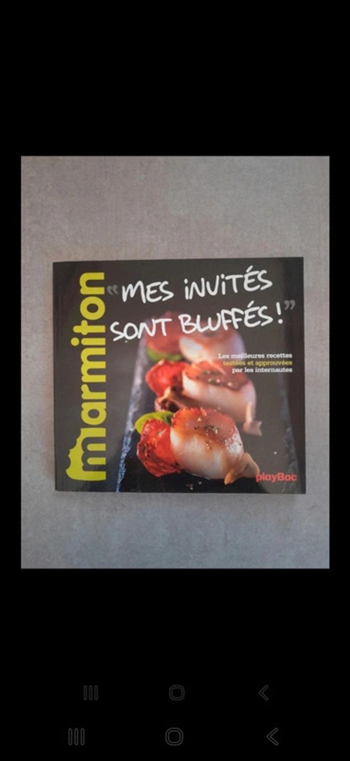 Livre de recette Marmiton "mes invités sont bluffés"