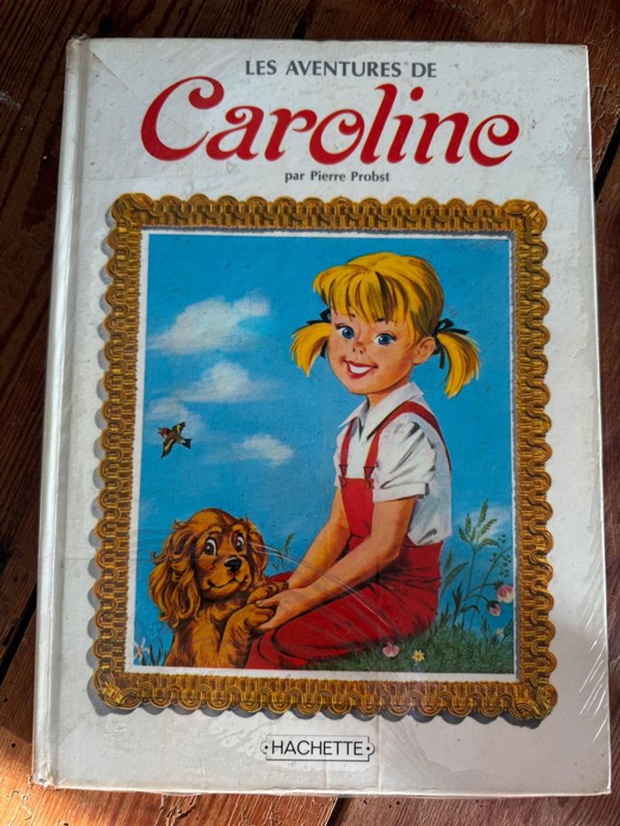 Grand livre ancien très rare Les Aventures de Caroline Pierre Probst Hachette éditions
