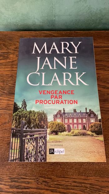 Vengeance par procuration - Mary Jane Clark