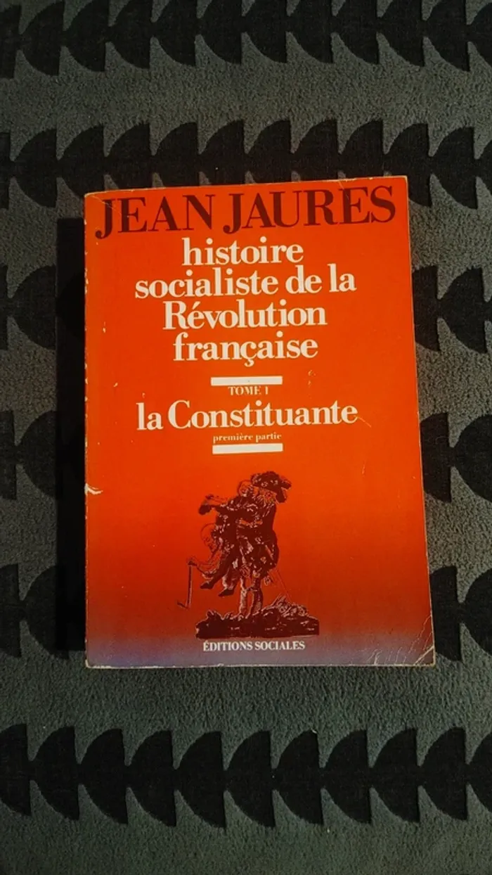 Jean Jaurès histoire socialiste de la révolution française la constituante