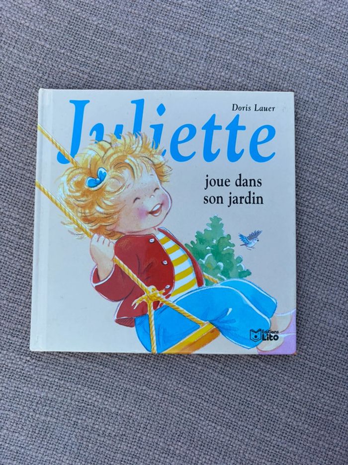 Livre Juliette joue dans son jardin