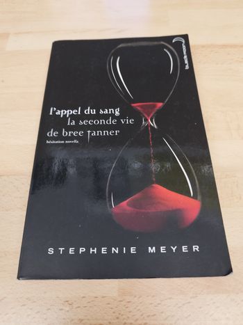 L'Appel Du Sang: La Seconde Vie De Bree Tanner - Stephenie Meyer