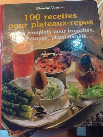 100 recettes pour plateaux repas
