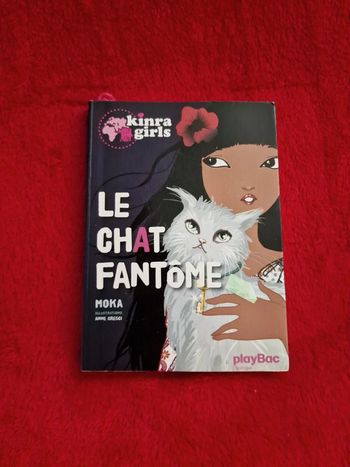 Livre 2 kinra girls le chat fantôme