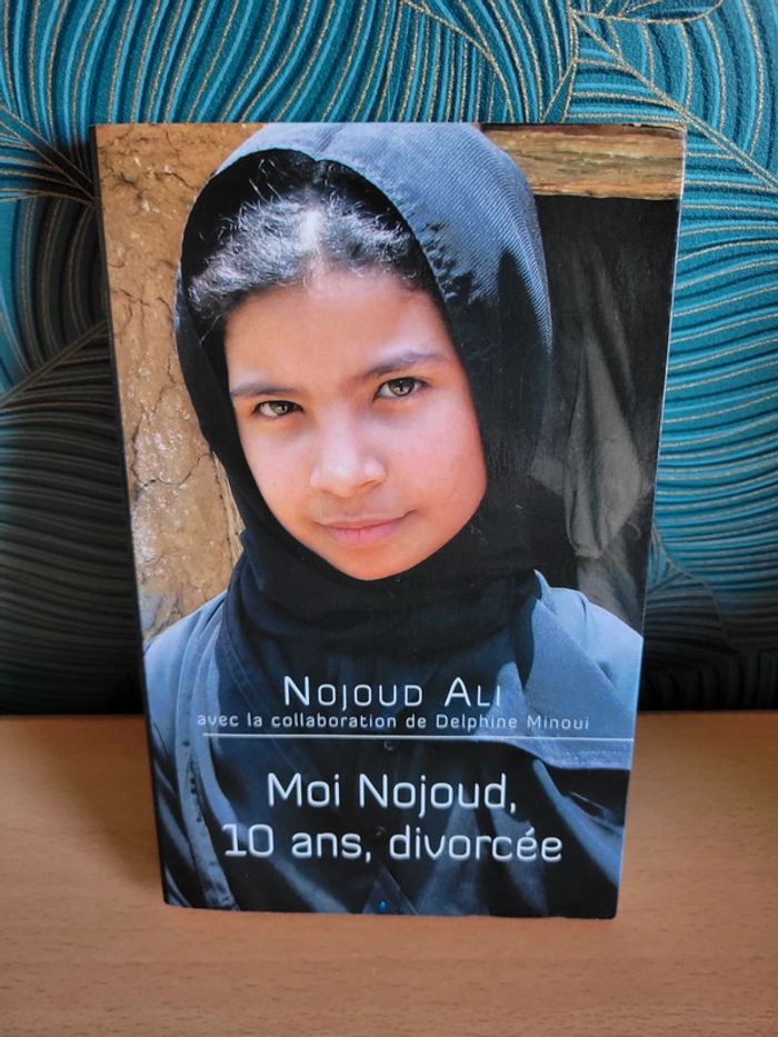Livre autobiographie "Moi Nojoud, 10 ans, divorcée"