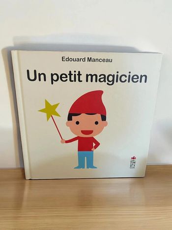Livre petite enfance un petit magicien