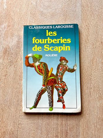 Molière Les Fourberies de Scapin - Classiques Larousse - Texte intégral