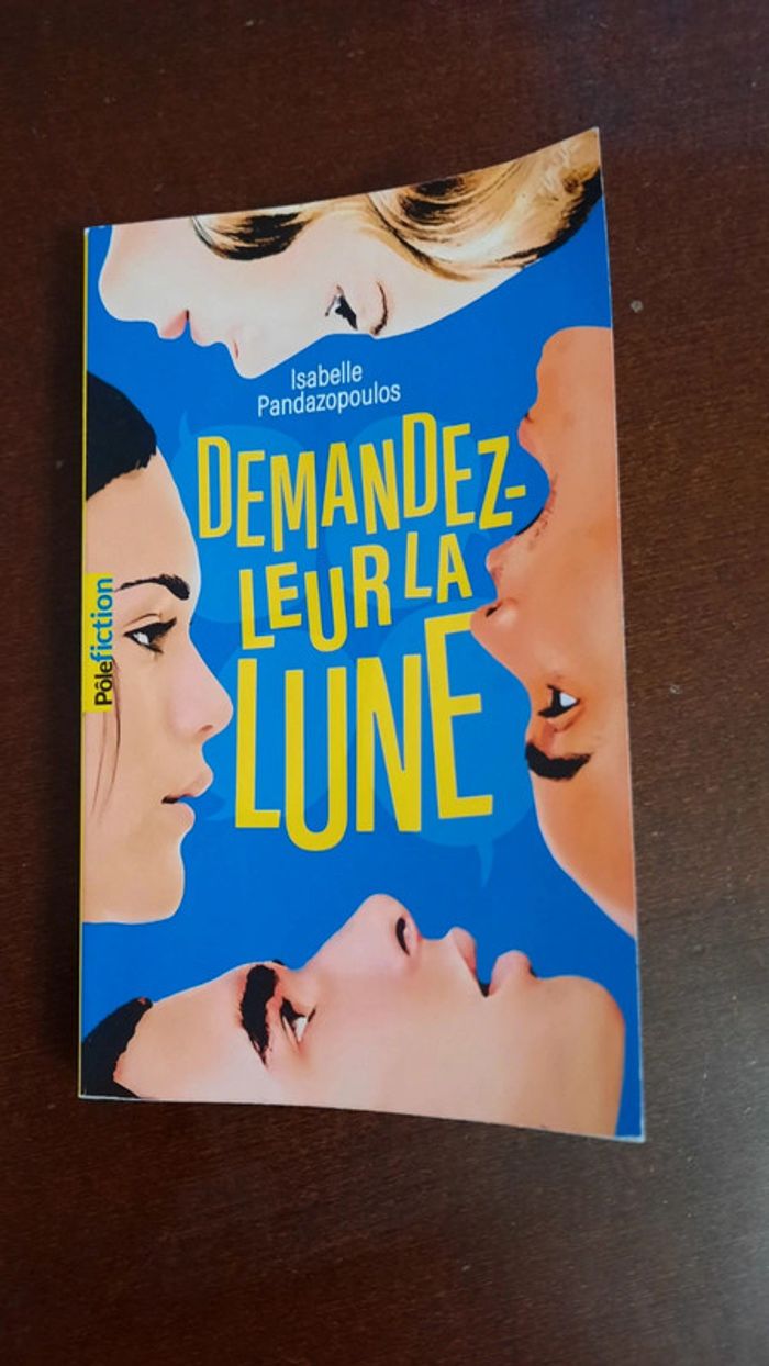Livre - Demandez leur la lune
