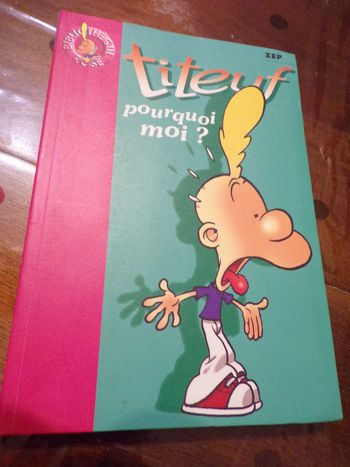 Livre N°1175 titeuf pourquoi moi? Bibliothéque rose