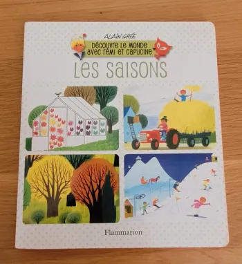 "Les Saisons" - Découvre le monde avec Rémi et Capucine