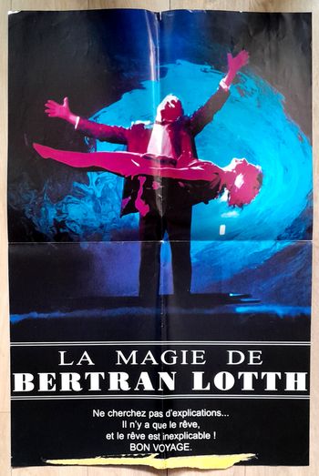 affiche La magie de Bertran Loth