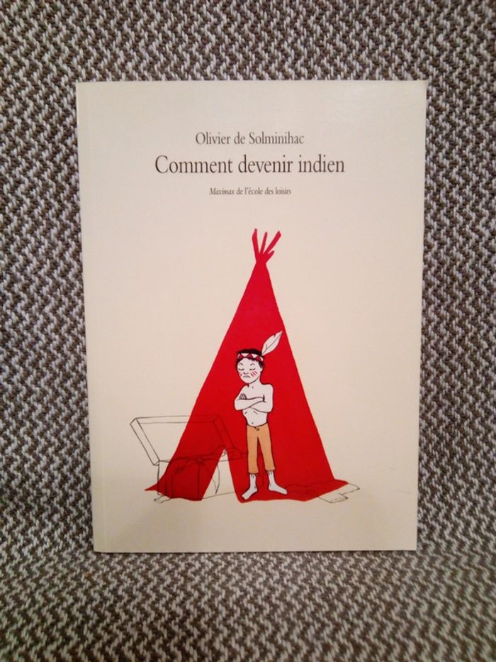 Comment devenir indien - l'École des Loisirs - photo numéro 10