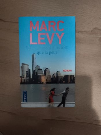 Un sentiment plus fort que la peur