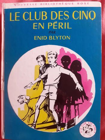 Le club des cinq en péril par Endin Blyton