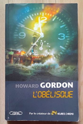 Howard Gordon - L'obélisque