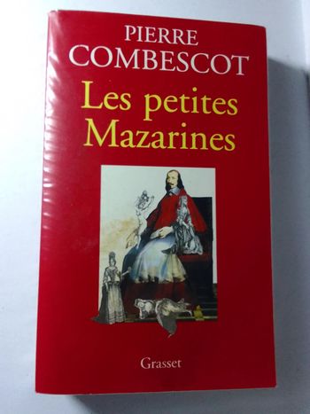 Pierre Combescot - Les petites Mazarines