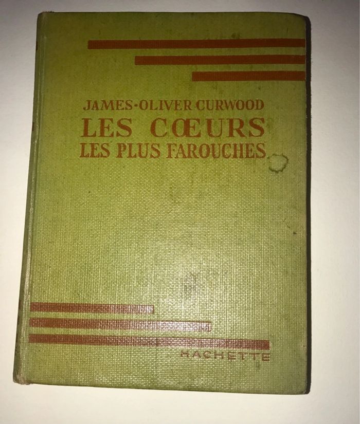 Ancien livre Les cœurs les plus farouches