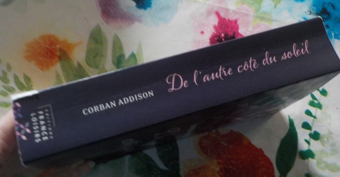De l'autre côté du soleil de Corban Addison Ed. France loisirs - photo numéro 4
