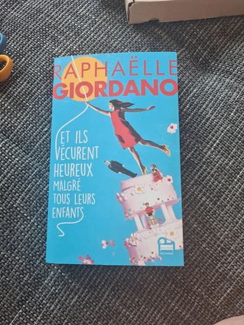 Et ils vécurent heureux malgré tous leurs enfants de Raphaëlle Giordano