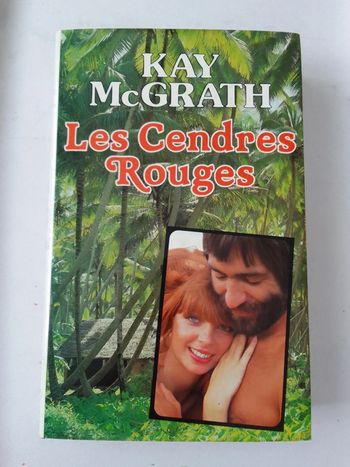 Kay McGrath - Les cendres rouges