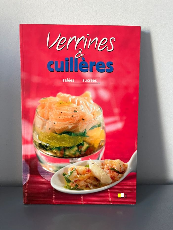 Livre Recettes Verrines & Cuillères Salées Sucrées
