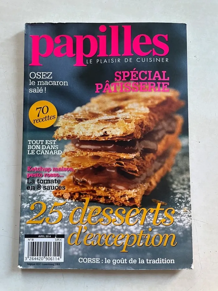 Livre : Papilles 18 - Le plaisir de cuisiner - Spécial pâtisserie