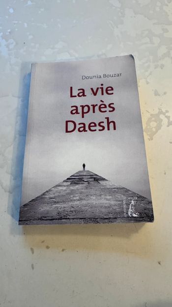 La vie après Daesh – Dounia Bouzar – Témoignages poignants – État très correct