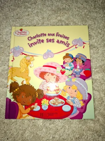 Livre Charlotte aux fraises invite ses amis