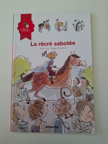 Cheval et compagnie "La recré sabotée" Éditions Lito