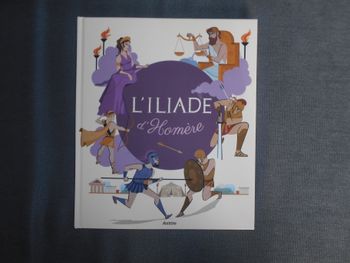 Livre: L'iliade d'Homère (Auzou)