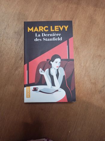 La dernière des Standfield - Marc Levy