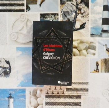 Les ténèbres d Hiram de Grégory Chevignon Ed. Nouvelles Plumes