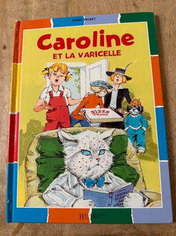 Moyen - Caroline et la Varicelle bords damiers couleurs livre bd album Pierre Probst