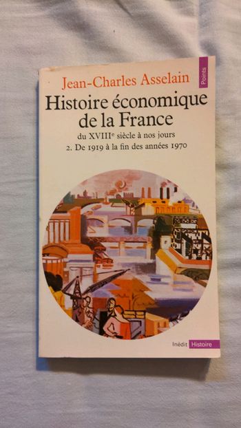 Histoire économique de la France du 18e siècle à nos jours