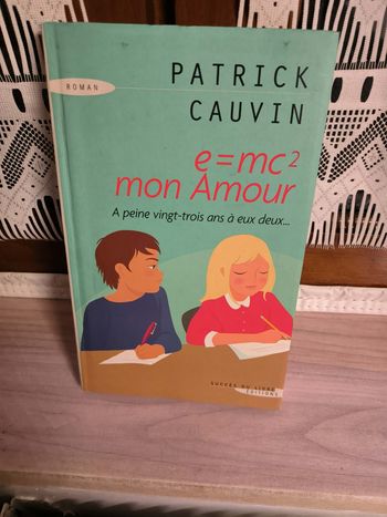 livre e=mc2 mon amour - patrick cauvin en tres bon etat ref EC